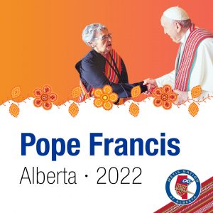 Pope Francis. Alberta. 2022