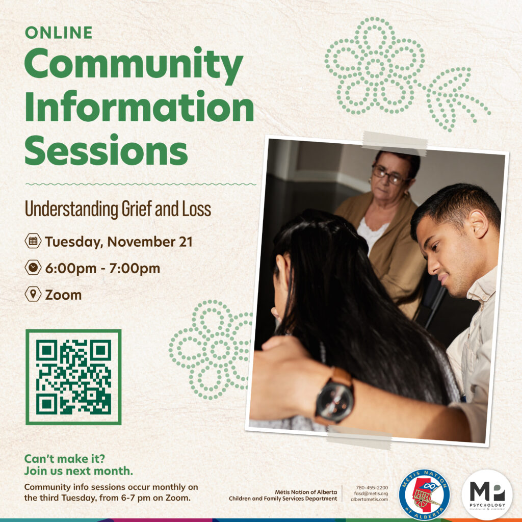 Online Community Information Sessions. Understanding Grief and Loss. Tuesday, November 21 from 6 – 7 p.m. on Zoom. Can't make it? Join us next month. Community info sessions occur monthly on the third Tuesday, from 6 –7 p.m. on Zoom.