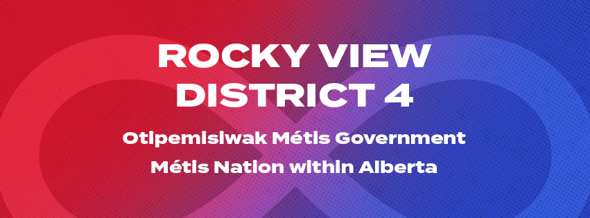 Invitation to Attend Attend a Transition Question and Answer Session, where elected officials from the Rocky View Métis District will meet with local Citizens to discuss the transition to the new Otipemisiwak Métis Government and address any remaining questions. Refreshments will be provided. December 16 in Cochrane from 6 p.m. – 8 p.m. at the SLS Centre in the Hillside Room.