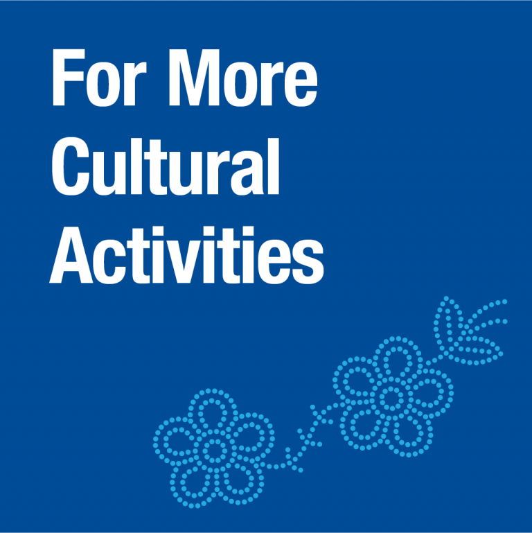 For More Cultural Activities