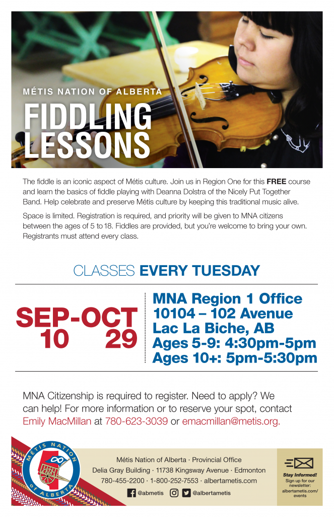 Fiddling Lessons, Lac La Biche September 10 October 29 Métis