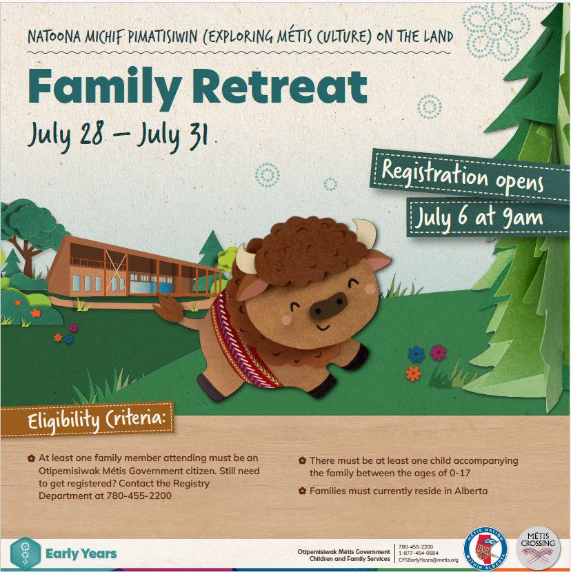 Natoona Michif Pimatisiwin (Exploring Métis Culture) on the land. Family Retreat. July 28 to July 31. Registration opens July 6 at 9 a.m.
