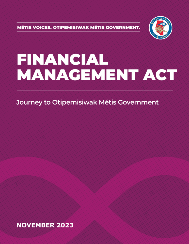 Financial Management Act. Journey to Otipemisiwak Metis Government. November 2023